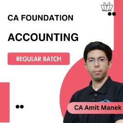 Accounting - CA Foundation Regular (CA Amit Manek)